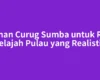 Pilihan Curug Sumba untuk Rute Jelajah Pulau yang Realistis